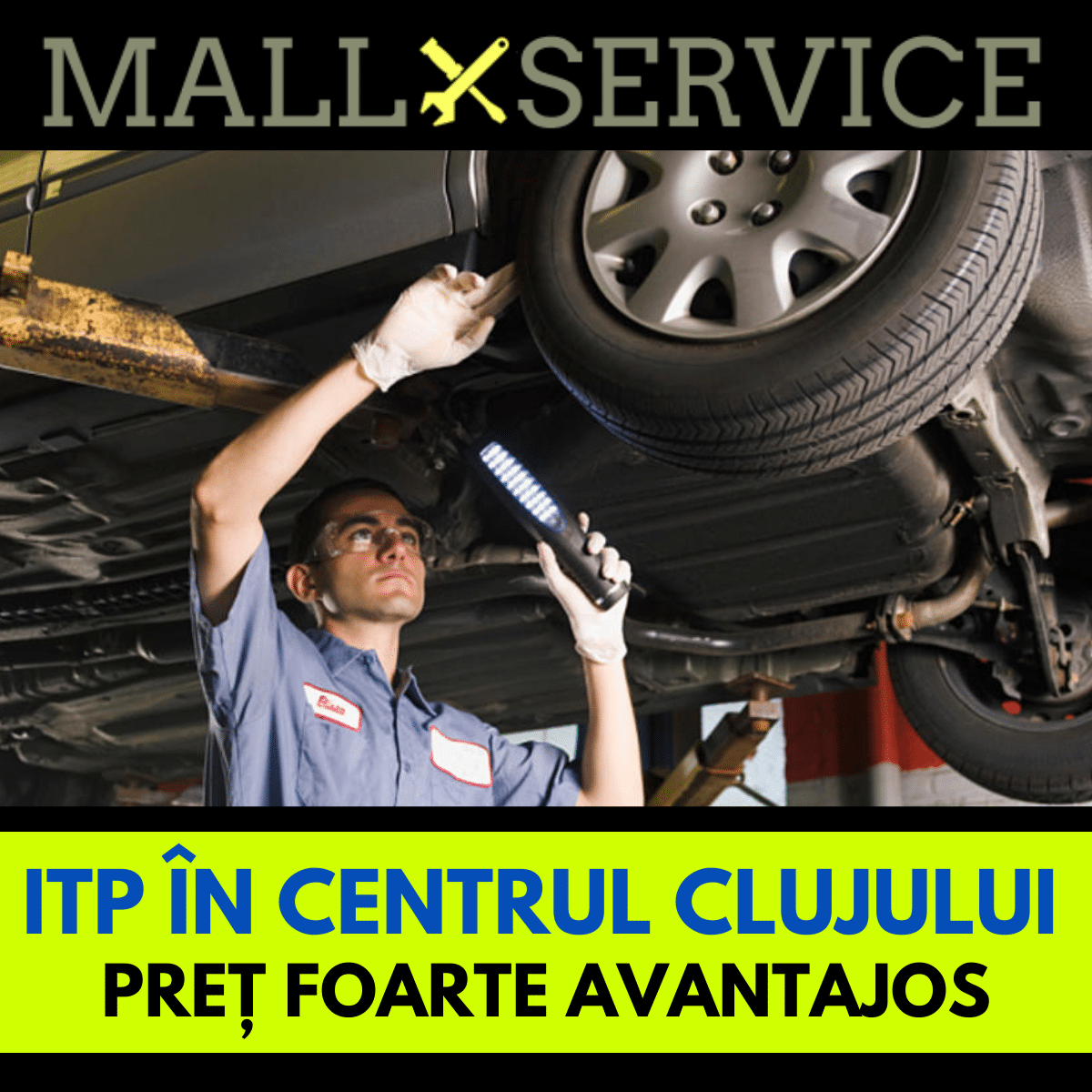 ITP cu locație centrală în Cluj-Napoca, Mall Dorobanților Auto Service, Calea Dorobanților 18-20